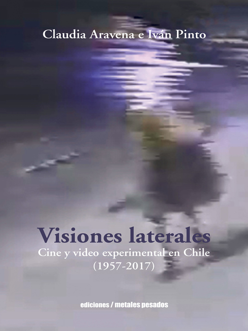 Title details for Visiones Laterales by Claudia Aravena - Available